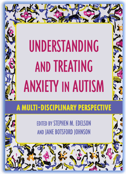 "Understanding and Treating Anxiety in Autism" book cover